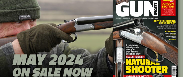 Gun Mart May 2024 - Out Now!