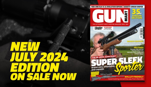 July 2024 issue out now! | Shooting News | Gun Mart